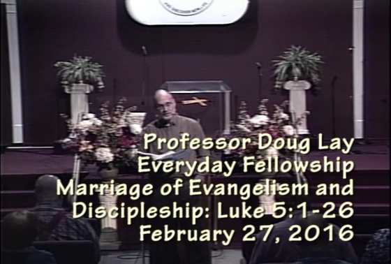 Professor Doug Lay 2/27/16 Sermon