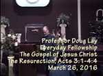 Sermon – Doug Lay – 3-26-16
