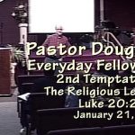 Everyday Fellowship, Doug Lay sermon, 1-21-17
