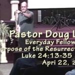 Doug Lay Sermon 4-22-17