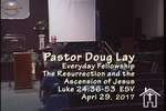 Pastor Doug Lay Sermon 4-29-17