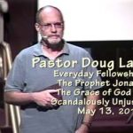 Everyday Fellowship Doug Lay Sermon 5-13-17