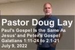 Sermon – Doug Lay – 7-9-22