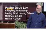 Sermon – Doug Lay – 3-7-20