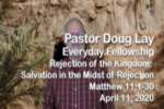 Sermon – Doug Lay – 4-11-20