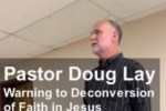 Sermon – Doug Lay – 8-13-22
