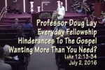 Sermon – Doug Lay – 7-2-16