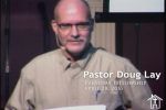 Sermon – Doug Lay – 4-28-18