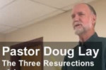 Sermon – Doug Lay – 4-16-22